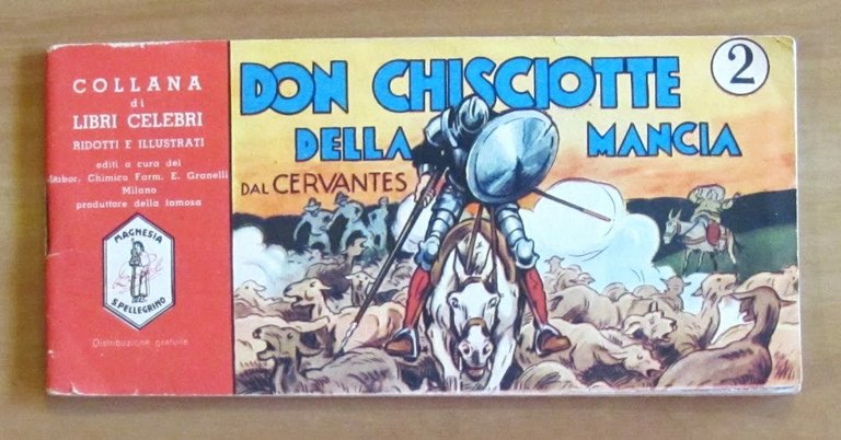 DON CHISCIOTTE DELLA MANCIA - Coll Libri Celebri N.2 MAGNESIA …