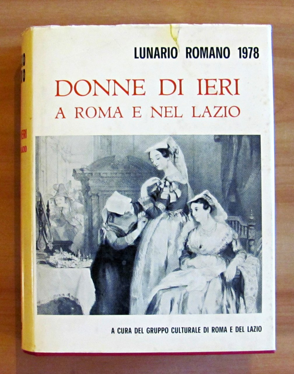 DONNE DI IERI A ROMA E NEL LAZIO