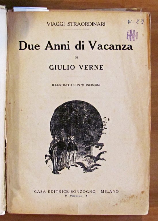 DUE ANNI DI VACANZA - Viaggi Straordinari, anni '20 - …