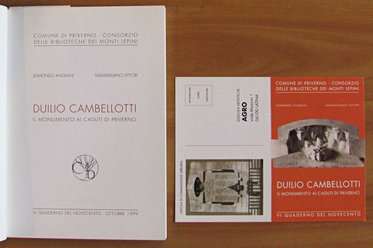 DUILIO CAMBELLOTTI - Il Monumento ai Caduti di Priverno, 1999