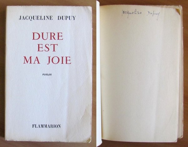 DURE EST MA JOIE - con Autografo