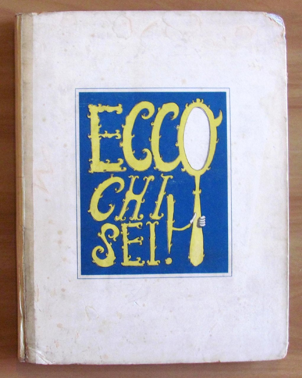 ECCO CHI SEI!