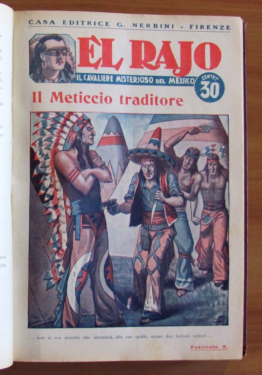 EL RAJO Il Cavaliere Misterioso del Messico - Raccolta Completa …
