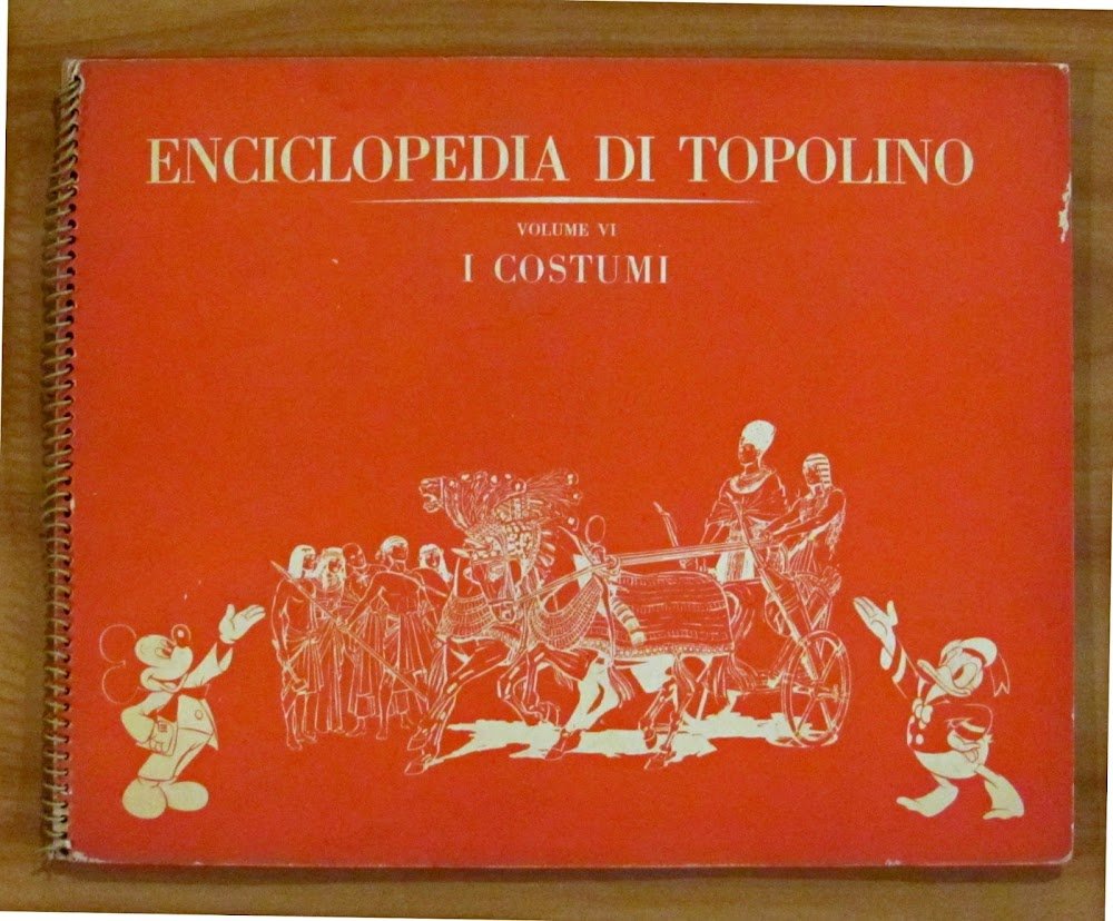 ENCICLOPEDIA DI TOPOLINO - Volume VI - I COSTUMI - …