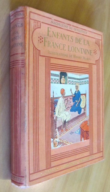 ENFANTS DE LA FRANCE LOINTAINE