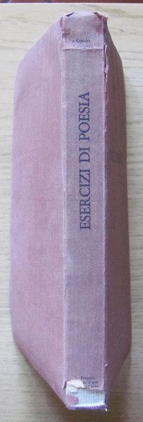 ESERCIZI DI POESIA. MILANO EDIZ. D'ARTE LA PERGOLA 1969