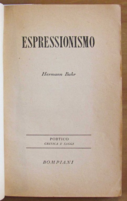 ESPRESSIONISMO - Collana Portico Critica e Saggi N.6, 1945 | Immagine Gallery 2