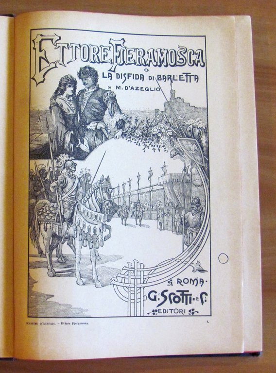 ETTORE FIERAMOSCA o la disfida di Barletta - Cop. di …
