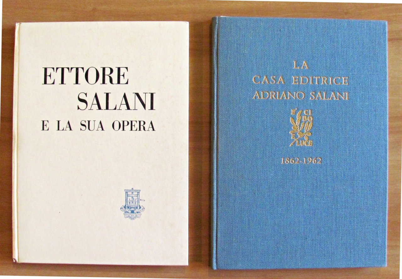 ETTORE SALANI E LA SUA OPERA + LA CASA EDITRICE …