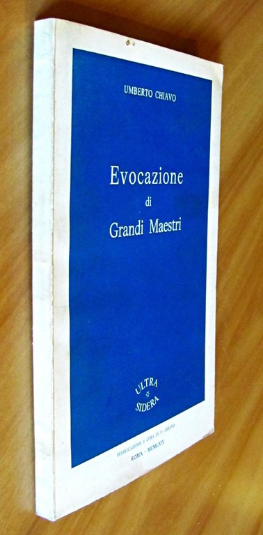 EVOCAZIONE DI GRANDI MAESTRI