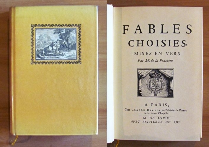 FABLES CHOISIES MISES EN VERS - Ristampa anastatica dell'originale del …