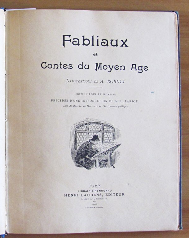 FABLIAUX ET CONTES DU MOYEN AGE, 1926 - ill. ROBIDA