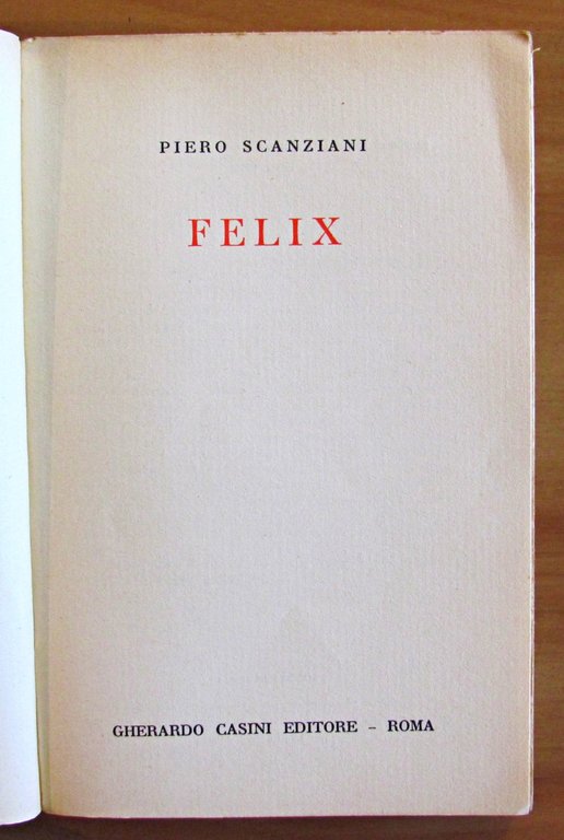 FELIX - Collana I Romanzi dell'Ambra 20 con AUTOGRAFO