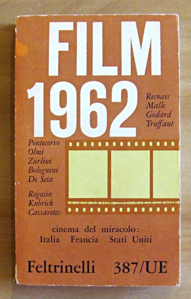 FILM 1962 - CINEMA DEL MIRACOLO: ITALIA, FRANCIA, STATI UNITI …