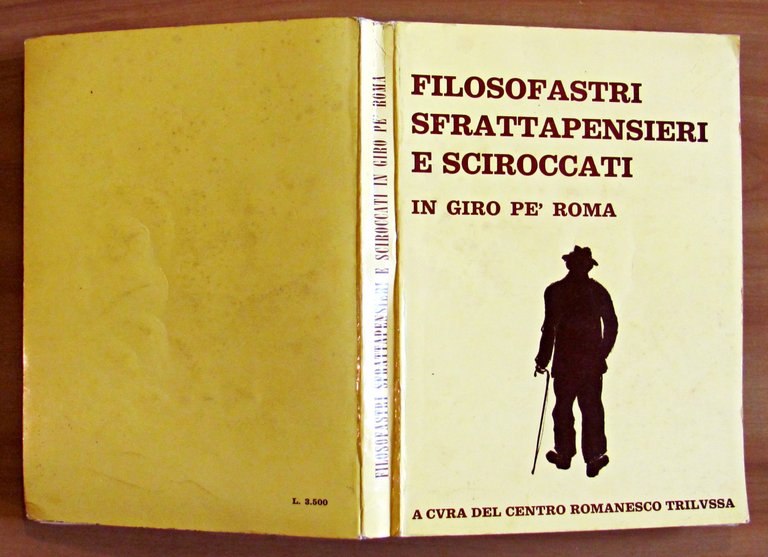 FILOSOFASTRI SFRATTAPENSIERI E SCIROCCATI IN GIRO PE' ROMA