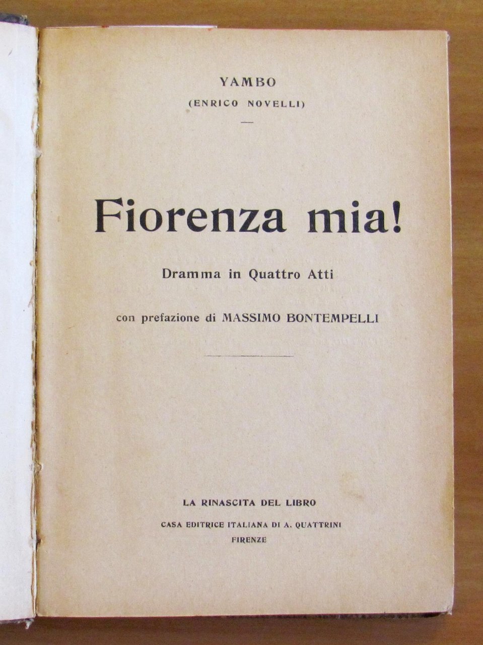 FIORENZA MIA! Dramma in Quattro Atti
