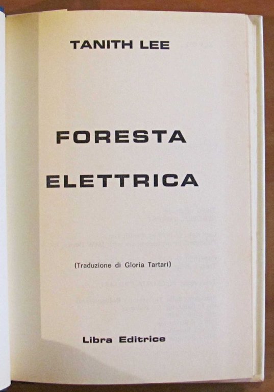 FORESTA ELETTRICA, I ed. 1982 - Collana Gli Slan N.63
