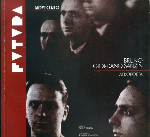 FUTURA - Bruno Giordano Sanzin - Aeropoeta