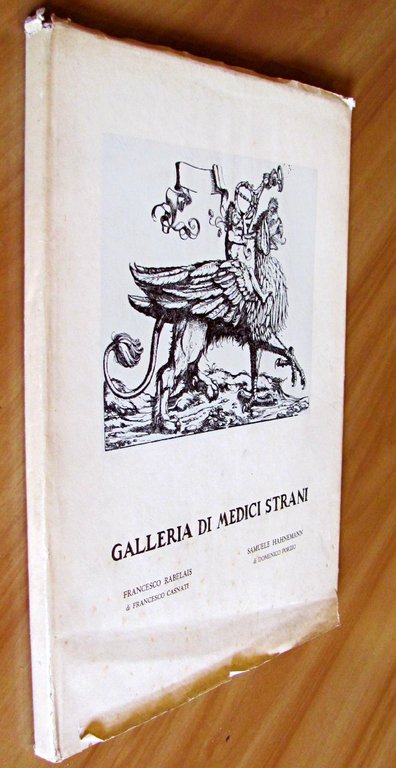 GALLERIA DI MEDICI STRANI - RABELAIS E HAHNEMANN