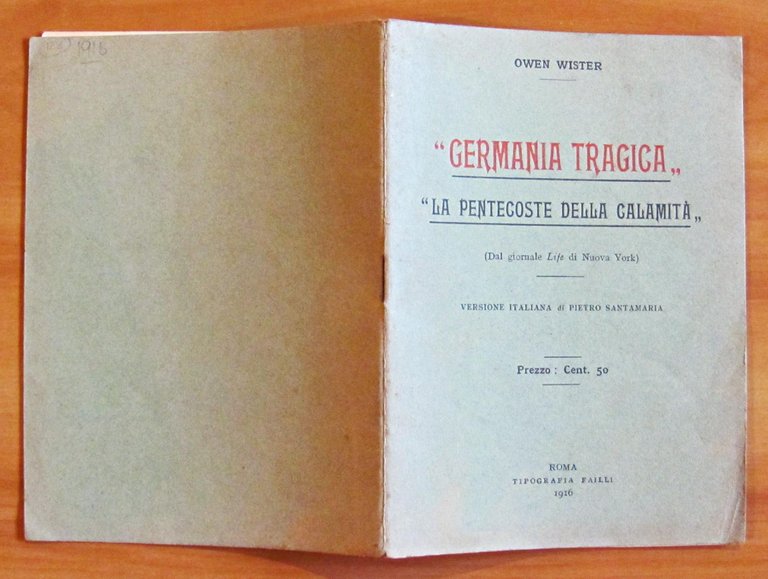 GERMANIA TRAGICA: LA PENTECOSTE DELLA CALAMITA'