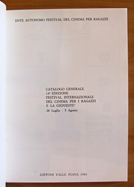 GIFFONI FILM FESTIVAL 1984 - 14^ EDIZIONE DEL FESTIVAL INTERNAZIONALE …