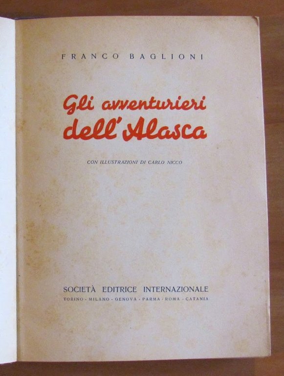 GLI AVVENTURIERI DELL'ALASCA - ill. Carlo NICCO