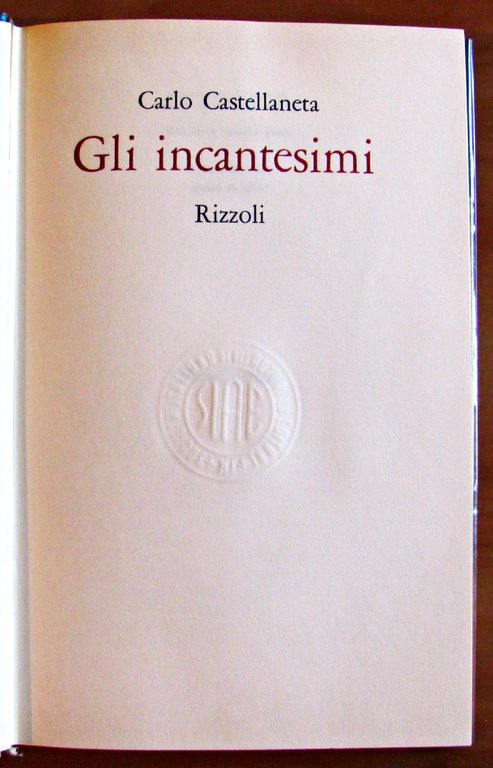 GLI INCANTESIMI. Collana LA SCALA