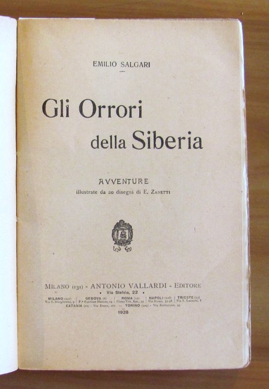 GLI ORRORI DEELLA SIBERIA, 1928 - ill. ZANETTI