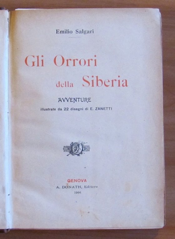 GLI ORRORI DELLA SIBERIA, 1906 - ill. ZANETTI