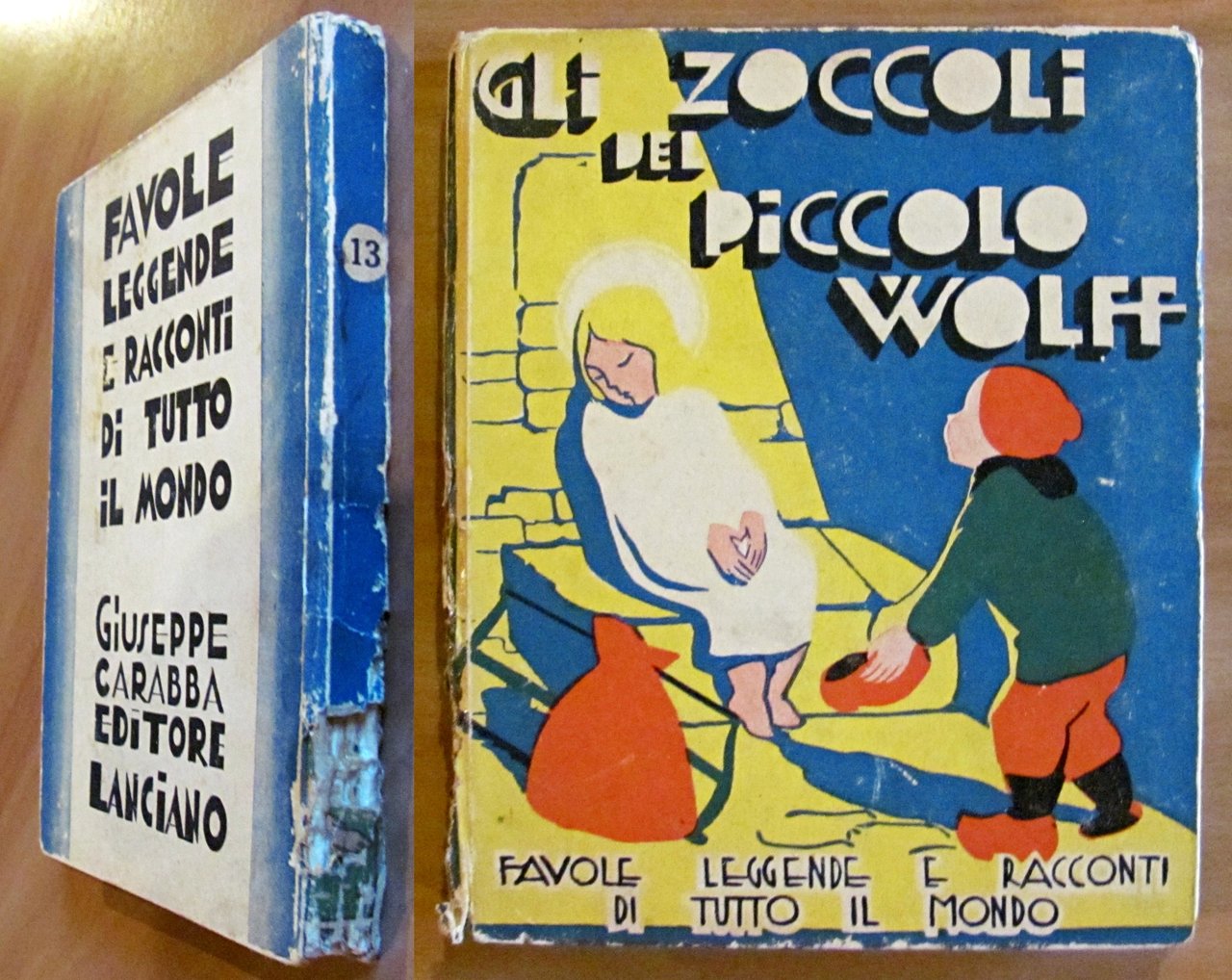 GLI ZOCCOLI DEL PICCOLO WOLFF - Collana Favole Leggende e …