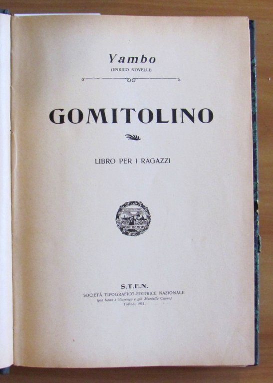 GOMITOLINO, I ed. 1913 - ill. YAMBO