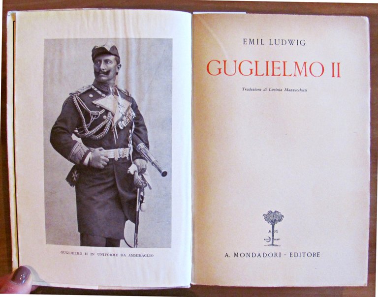 GUGLIELMO II - Collana Le Scie, 1931