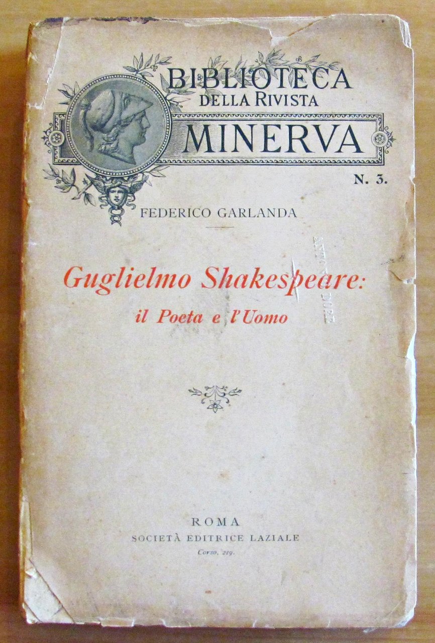 GUGLIELMO SHAKESPEARE IL POETA E L'UOMO - Collana BIBLIOTECA DELLA …