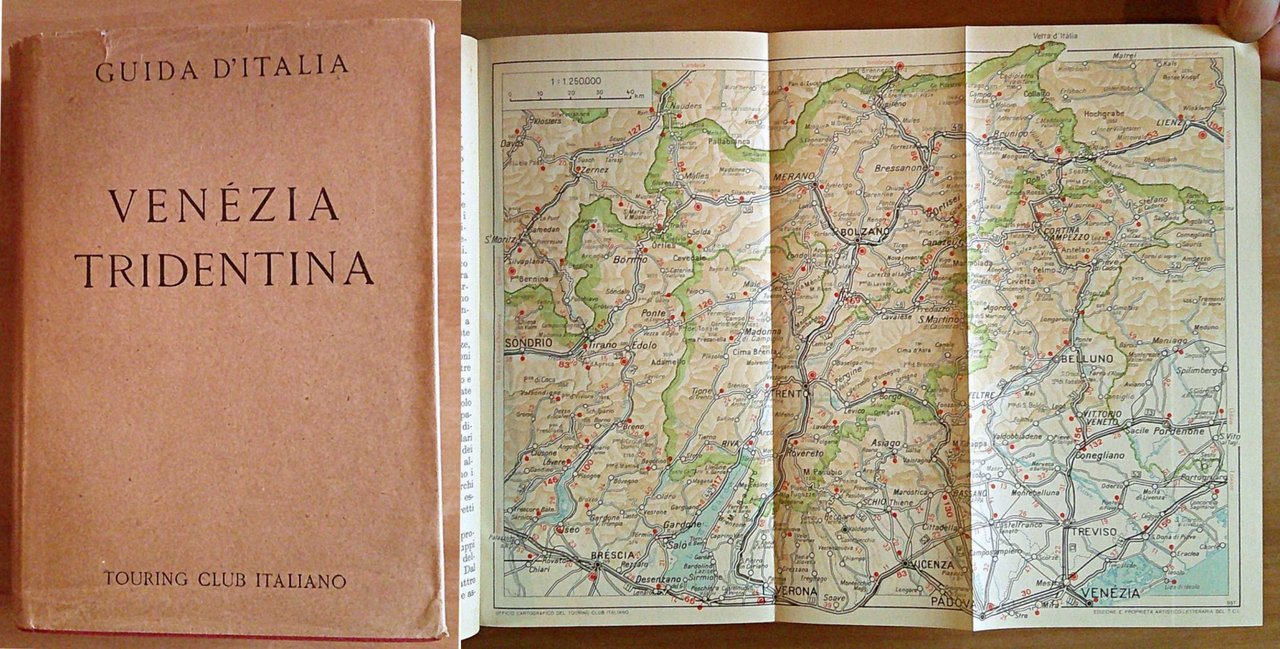 Guida d'Italia VENEZIA TRIDENTINA - Touring Club Italiano, 1958
