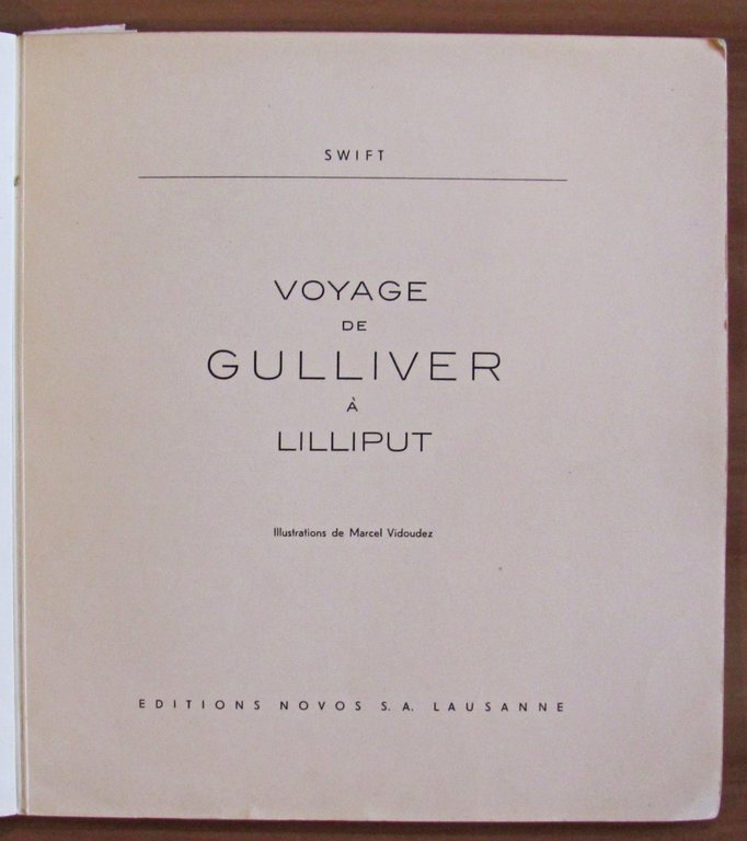 GULLIVER AU ROYAUME DE LILLIPUT, 1945 - ill. VIDOUDEZ