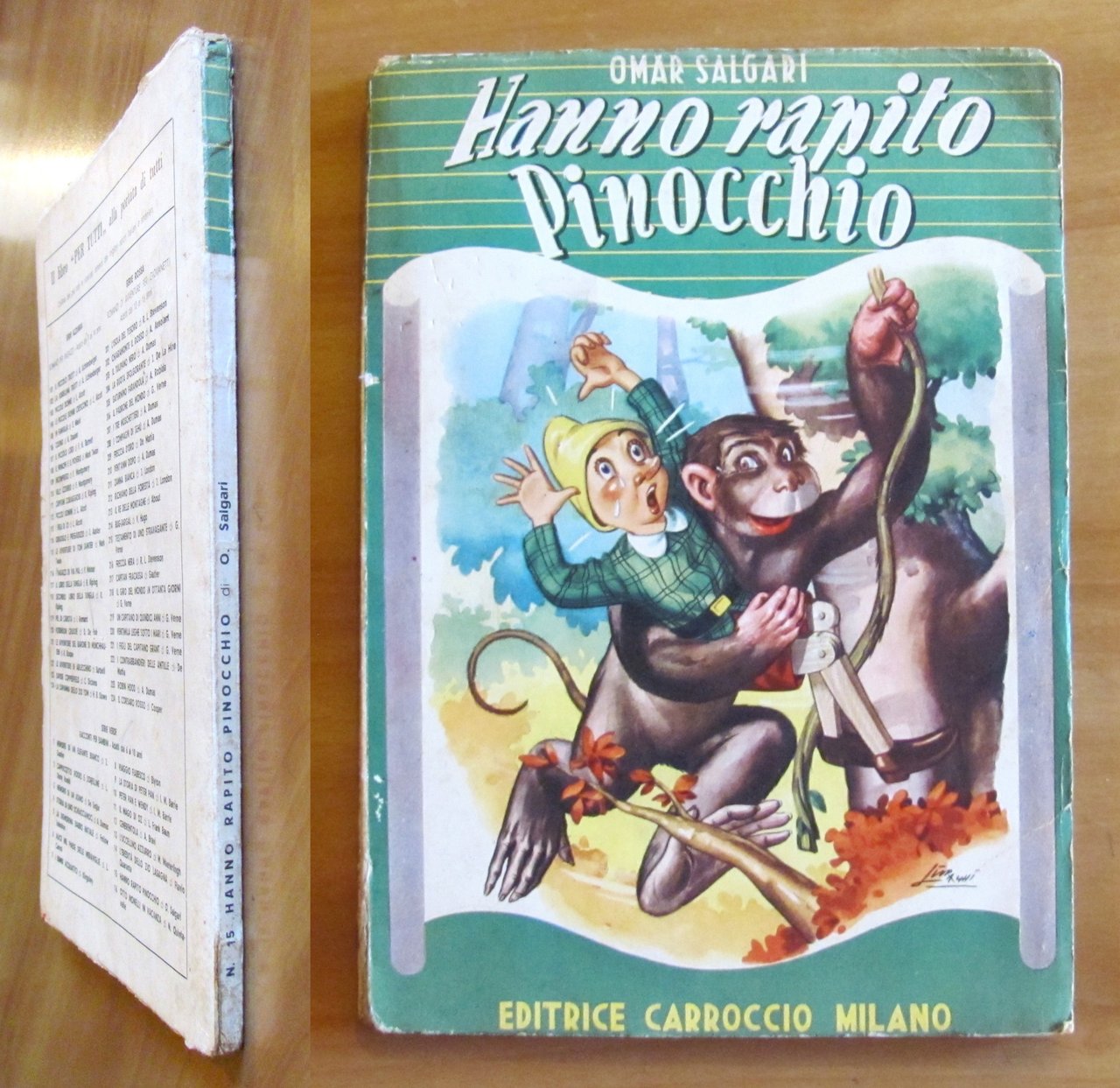 HANNO RAPITO PINOCCHIO - Coll. Per Tutti Serie Verde, s.d. … | Immagine principale