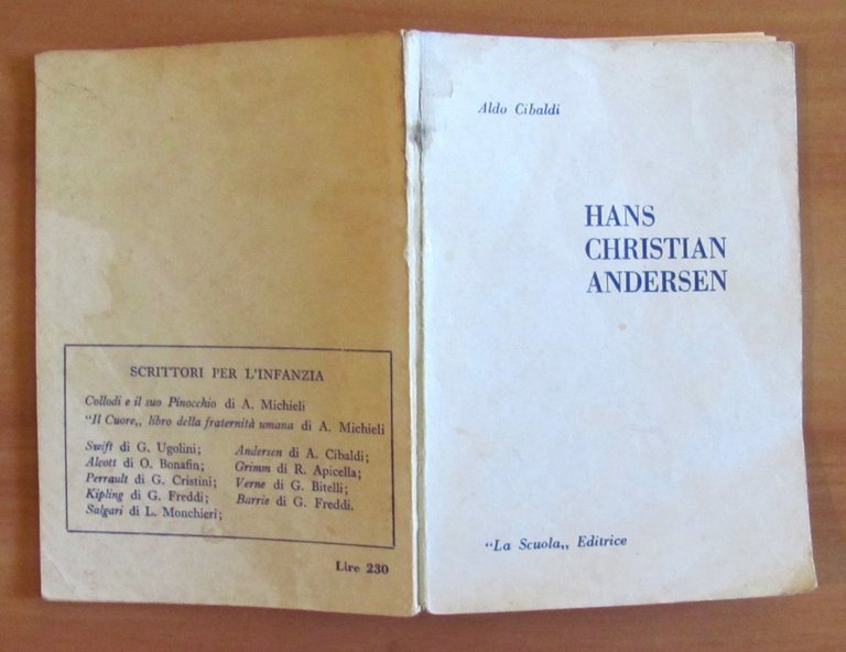 HANS CHRISTIAN ANDERSEN - Coll. Scrittori per l'Infanzia, I ed. …