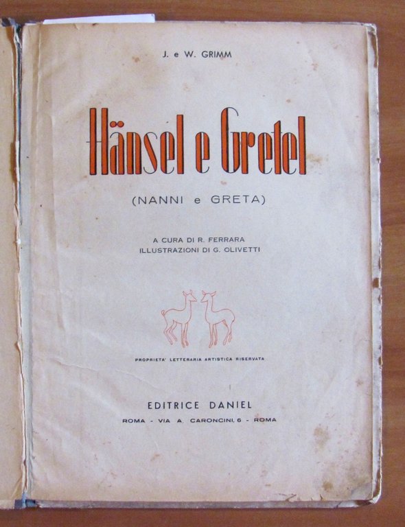 HANSEL E GRETEL (Nanni e Greta), 1946 - ill. OLIVETTI