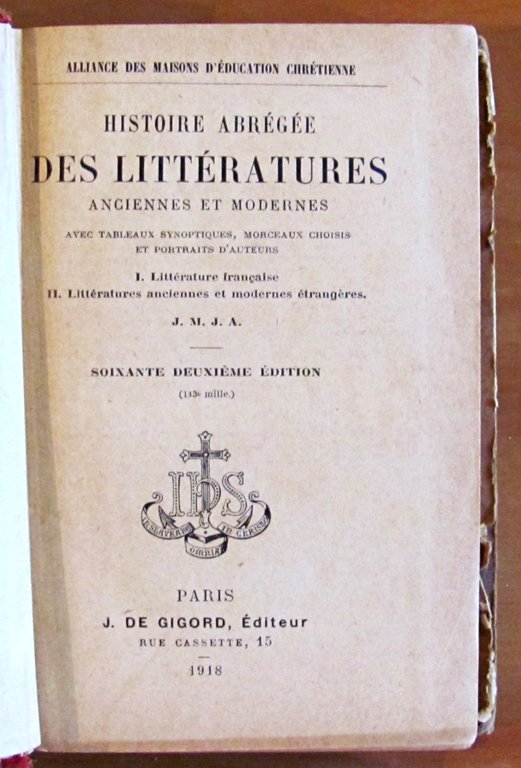 HISTOIRE ABREGEE DES LITTERATURES ANCIENNES ET MODERNES - Alliance des …