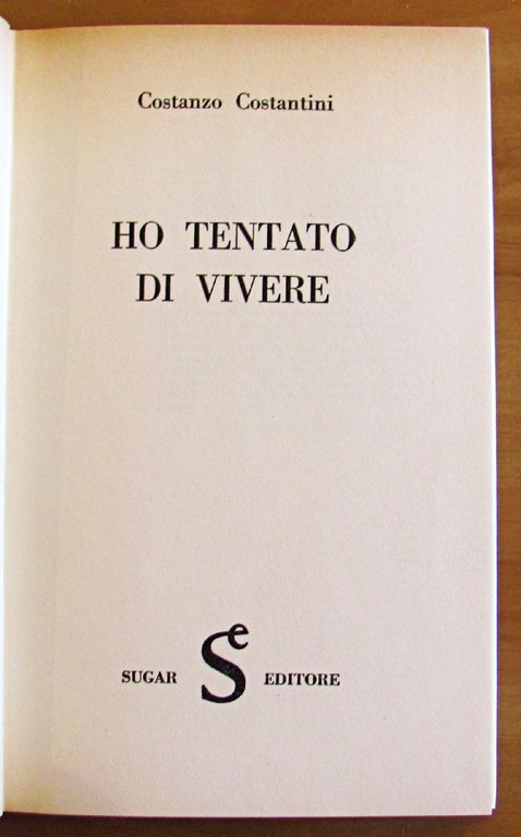 HO TENTATO DI VIVERE