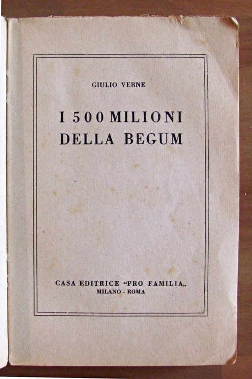 I 500 MILIONI DELLA BEGUM