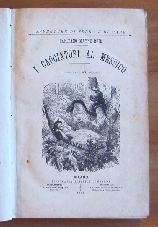 I CACCIATORI AL MESSICO - Avventure di Terra e di …