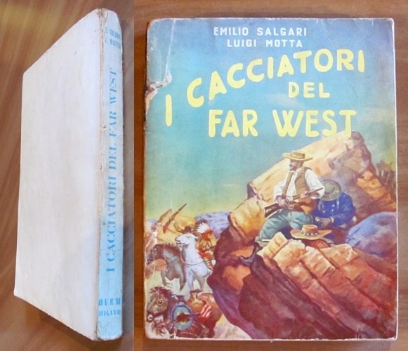 I CACCIATORI DEL FAR WEST, anni '50 - ill. GUSMAROLI …