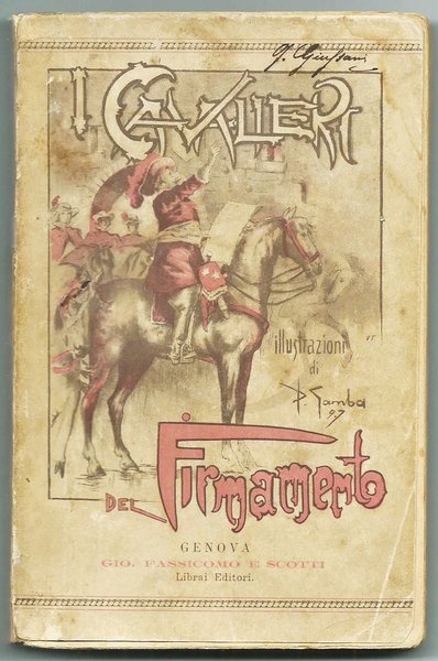 I CAVALIERI DEL FIRMAMENTO - Romanzo storico del Secolo XVII …