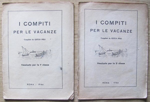 I COMPITI PER LE VACANZE - FASCICOLO PER LA I^ …