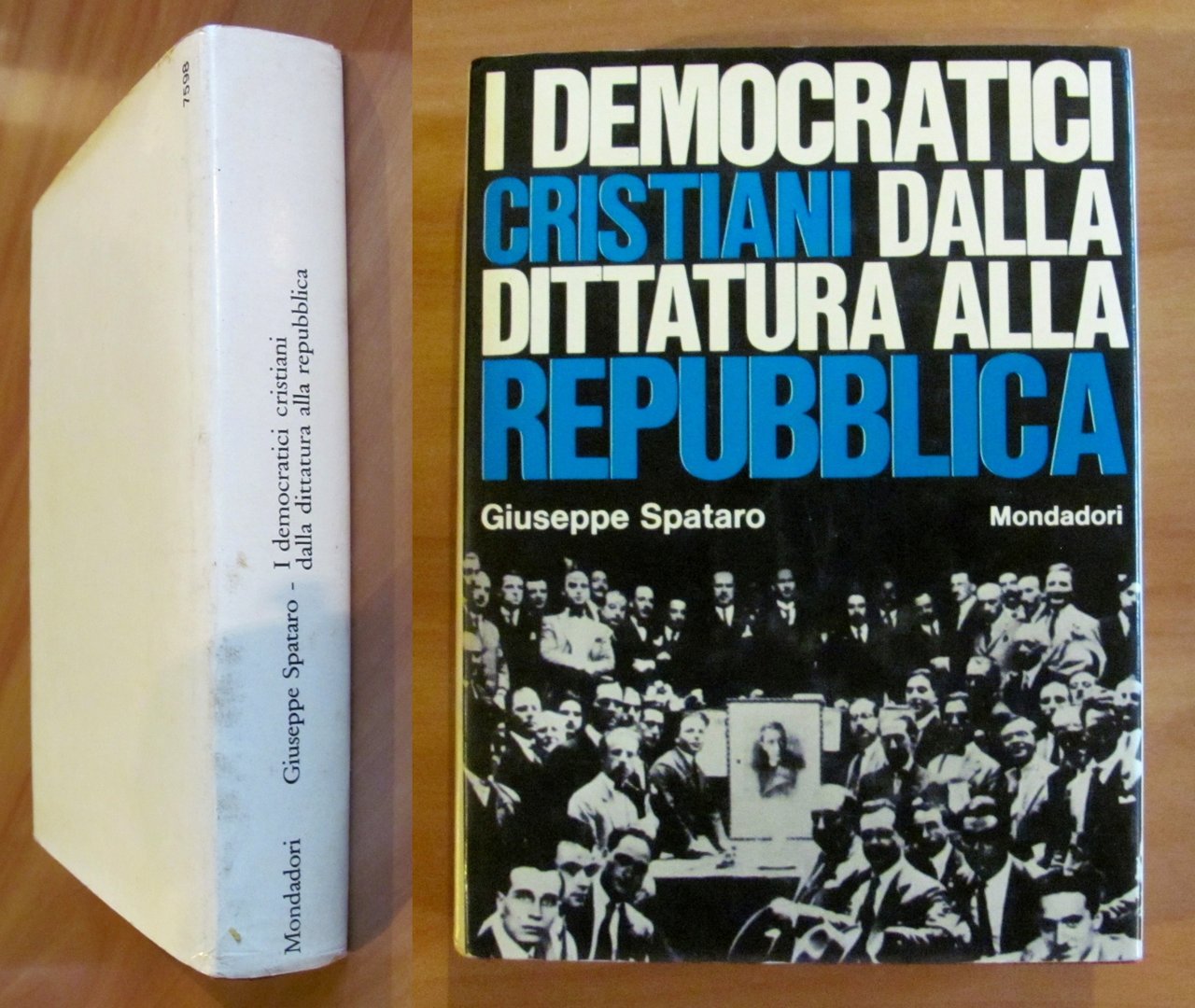 I DEMOCRATICI CRISTIANI DALLA DITTATURA ALLA REPUBBLICA, 1968 | Immagine principale