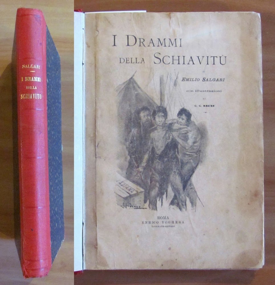 I DRAMMI DELLA SCHIAVITU', I ed. 1896 - ill. G.G. …