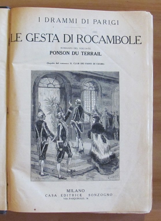 I DRAMMI DI PARIGI: LE GESTA DI ROCAMBOLE e LA …