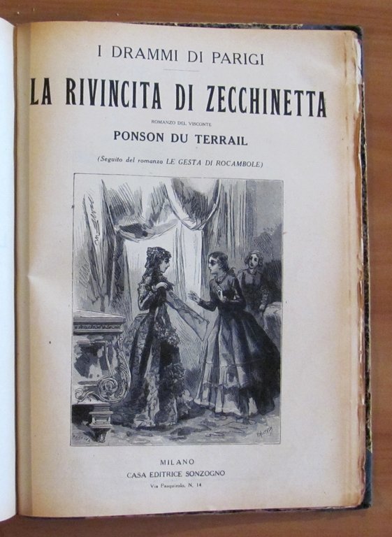 I DRAMMI DI PARIGI: LE GESTA DI ROCAMBOLE e LA …