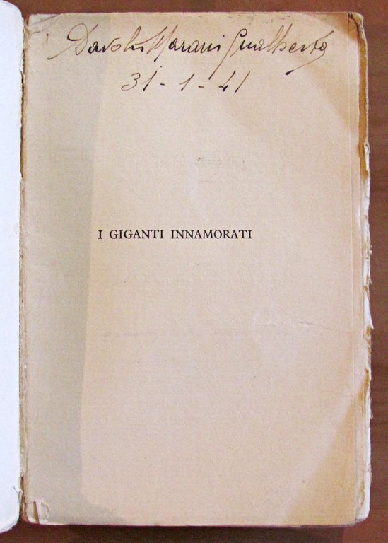 I GIGANTI INNAMORATI COLLANA "I VELA" 21 MILANO ED. BALDINI …